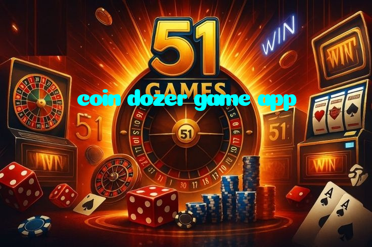 coin dozer game app خوش آمدید بونس +600% پیشکش موبائل ایپ کے پروموشن سیکشن میں دکھائی دیتی ہے۔