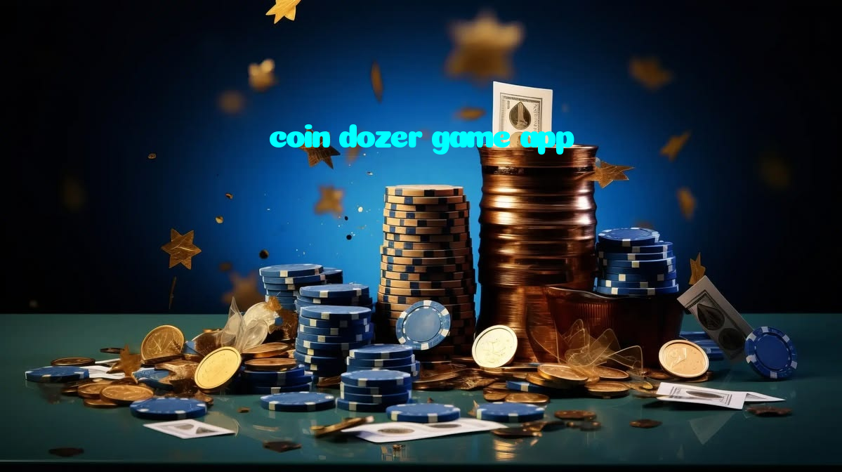 making first deposit on coin dozer game app website using local payment methods in Pakistan