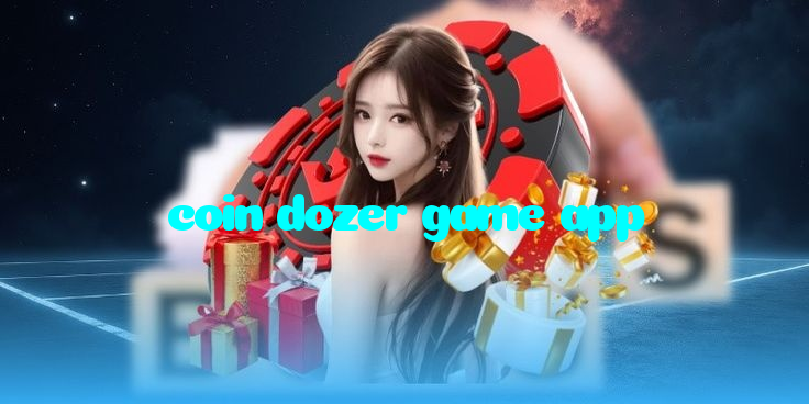 making first deposit on coin dozer game app website using local payment methods in Pakistan