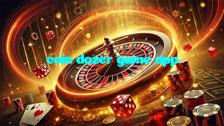 making first deposit on coin dozer game app website using local payment methods in Pakistan